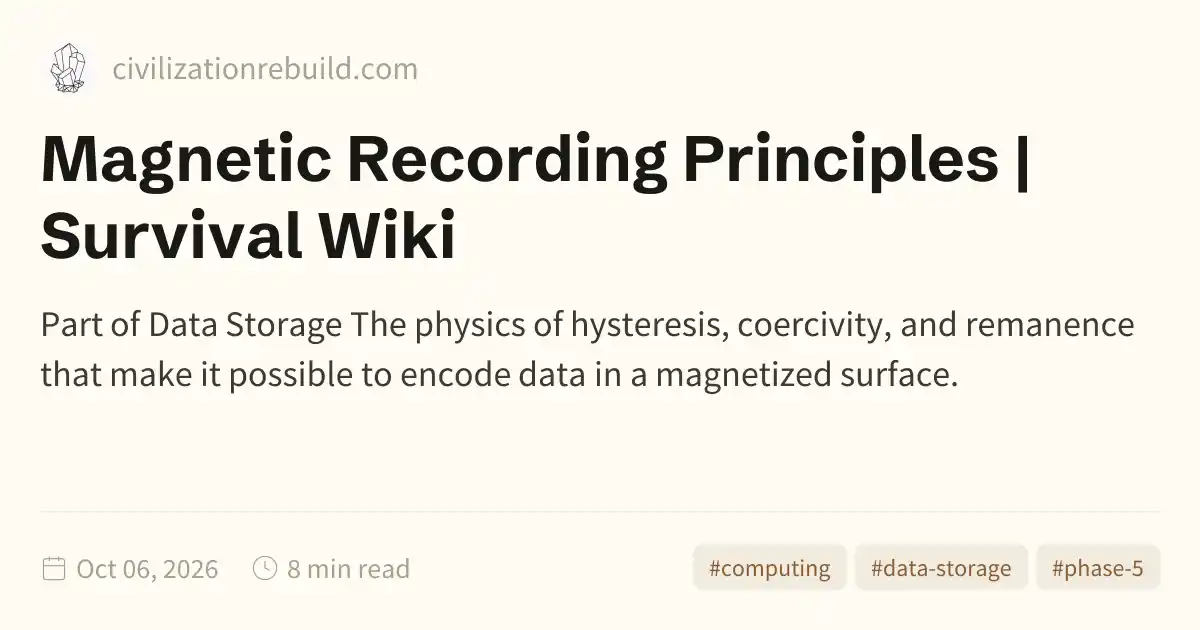 Magnetic Recording Principles | Survival Wiki